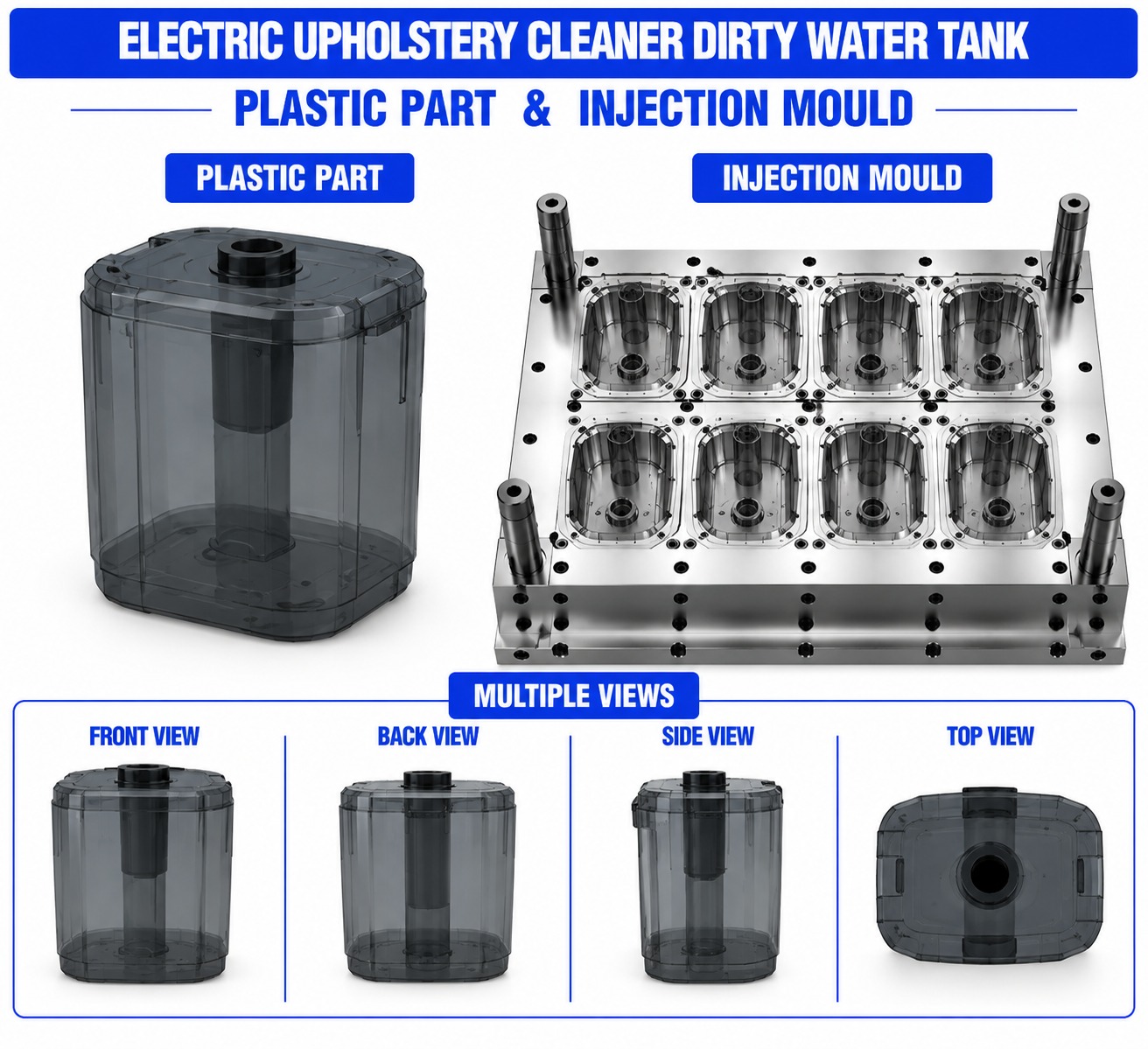 Electric Upholstery Cleaner Plastic Dirty Water Tank Mould and Moulding Service